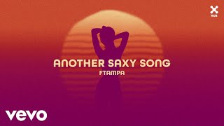 FTampa  Another Saxy Song Audio [upl. by Brandice606]