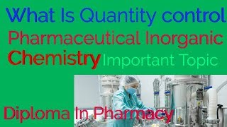 What Is Quality Control Pharmaceutical Inorganic Chemistry  Quality Control Kya Hai Hindi Me [upl. by Nnov177]