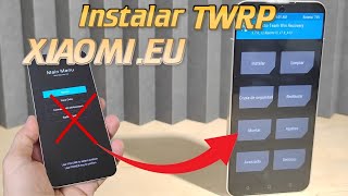 Instala TWRP consin PC en CUALQUIER Xiaomi  ROM de XIAOMIEU [upl. by Alake]