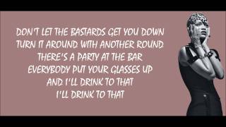 Rihanna  Cheers Drink to That Lyrics Video [upl. by Sewel]