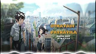 Othayadi pathayile bgm edit audio  Audio edit1 [upl. by Amora]