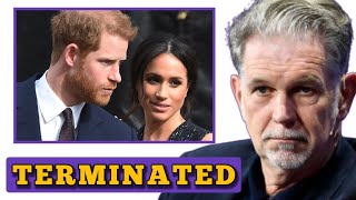 CANCELLED⛔ Harry amp Meghan stranded as Netflix CEO Confirm 100M Contract Termination after failure [upl. by Esaertal]