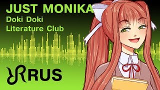 DDLC animatic Just Monika Random Encounters musical RUS song cover [upl. by Yatnuahs961]