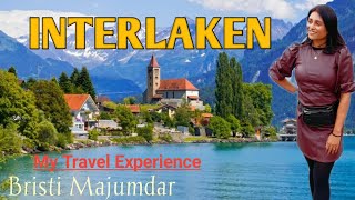 Is INTERLAKEN Worth Visiting   Best Things To Do In Interlaken Switzerland Travel Exp Bristi [upl. by Amlez]