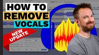 How to Remove Vocals from a Song in Audacity Updated [upl. by Haeckel]