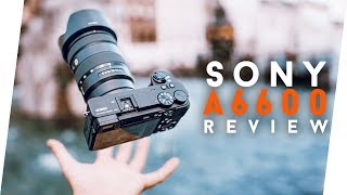 📷 Ernsthaft Sony  Sony a6600 Review deutsch [upl. by Mcnally549]