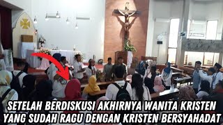 ALLAHUAKBAR AKHIRNYA WANITA KRISTEN YANG SUDAH RAGU DENGAN AJARANYA BERSYAHADAT [upl. by Ennovehc118]