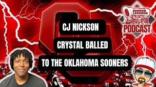 2025 CRYSTAL BALL PREDICTION CJ NICKSON TO THE OKLAHOMA SOONERS [upl. by Eivi625]