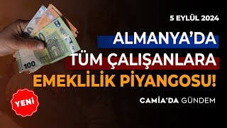 Almanyada Tüm Çalışanlara Emeklilik Piyangosu 5 Eylül 2024 [upl. by Rangel461]