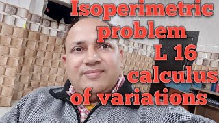 isoperimetric problem in calculus of variationsL 16msc csir net maths in hindigate maths in hindi [upl. by Clare]