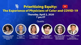 The Experience of Physicians of Color and COVID19  Prioritizing Equity [upl. by Biegel]