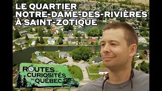 Routes et curiosités du QC  Épisode 3  NotreDamedesRivières à SaintZotique  LE SAC DE CHIPS [upl. by Brackett945]