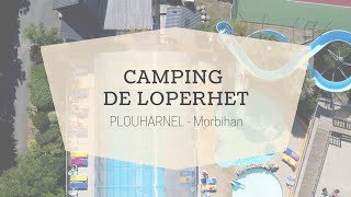 Le camping de Loperhet à Plouharnel  Morbihan Tourisme 2020 [upl. by Olnton]