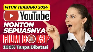 Fitur Terbaru YouTube 2024 Untuk Nonton Video Apa Saja Tanpa Dibatasi bangtutor7 [upl. by Akcebar]