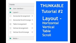 Thunkable Part 2  Layout of Thunkable full Explanation  Scroll Layout and Simple Layout [upl. by Geraud435]