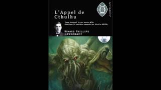 lAppel de Cthulhu  Howard Phillips Lovecraft  Texte Intégral FR [upl. by Nirtiac]