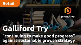 Galliford Try quotcontinuing to make good progressquot against sustainable growth strategy [upl. by Urina]