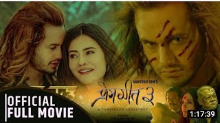 PREM GEET 3  New Nepali Full movie 2021 Pradeep khadkaKristina gurungshiva shrestha [upl. by Brena]