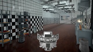 Expanding Our Kitchen With New Brews  Brewpub Simulator [upl. by Korenblat933]