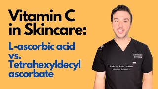 Vitamin C Lascorbic acid vs Tetrahexyldecyl ascorbate [upl. by Richarda18]