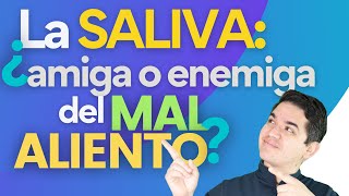 Episodio 29 Los secretos de la SALIVA para ayudarte a combatir el MAL ALIENTO🦷👀 [upl. by Knowles681]