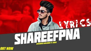 Shareefpna lyrical video  DEVENDER AHLAWAT  Latest haryanvi song 2019  shareefpna song 2019 [upl. by Ramses]