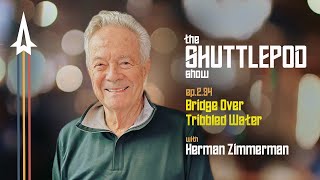 Ep234quotBridge Over Tribbled Waterquot with Herman Zimmerman [upl. by Lemaceon]