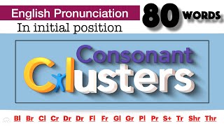 80 Consonant Clusters in English Pronunciation [upl. by Laforge]