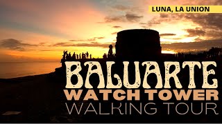 What To See BALUARTE WATCH TOWER Historical Landmark in Luna  La Union Tour Travel Guide Side Trip [upl. by Nora]