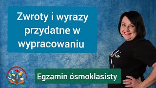 Zwroty i słowa przydatne w rozprawce Egzamin ósmoklasisty z polskiego [upl. by Tiana]