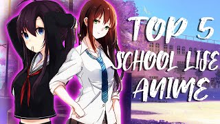 BEST SCHOOL LIFE Anime EVER   Top 5 School life animes in hindi  AMF SCARLET [upl. by Cottrell962]