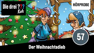 Die drei  Kids  Folge 57 Der Weihnachtsdieb  Hörprobe zum Hörspiel [upl. by Eycal277]