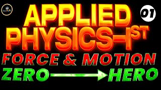 1 बल और गति  Force and Motion   applied physics 1st semester polytechnic AS TECHNIC [upl. by Myrta155]