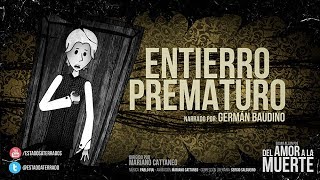 Edgar Allan Poe  Entierro prematuro █ Del Amor a la Muerte  SerieWeb TERROR █ Cap 3 [upl. by Lamaj373]