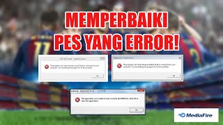 MENGATASI PES 2016 PES 2017 PES 2021 PES 2024 YANG ERROR PES CRASH SAAT DIBUKA [upl. by Pearlstein]