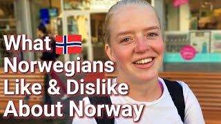 What Norwegians Like amp Dislike About Norway [upl. by Ojybbob49]