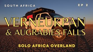 Verneukpan amp Augrabies Falls Nat Park Two spectacular destinations  Solo Africa Overland Ep 2 [upl. by Clifton]