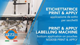 ETICHETTATRICE PER APPLICAZIONE DA SOTTO SU SACCHETTI E BUSTE  M3005B PRINT amp APPLY [upl. by Bega249]