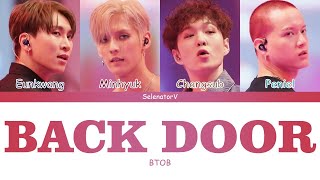 BTOB 비투비  Back Door 백 도어 Color Coded HanRomEng [upl. by Deina624]