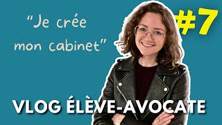 Je crée un cabinet davocat fictif  Vlog élèveavocate 711 [upl. by Balmuth875]