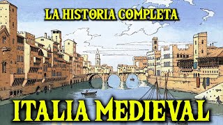 Historia de ITALIA MEDIEVAL completa 🏰 de Odoacro al Renacimiento Documental resumen historia [upl. by Edholm]