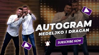 Krajišnici Nedeljko i Dragan  Autogram NOVO 2023 [upl. by Kelsi]