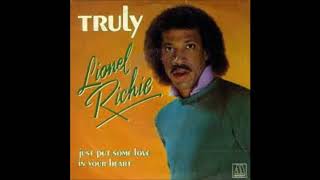 Lionel Richie  Truly [upl. by Rtoip]