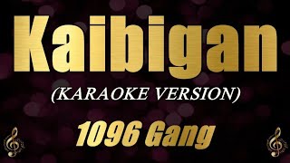 Kaibigan  1096 Gang Karaoke [upl. by Tiebout922]