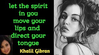 on talking  Kahlil Gibran Powerful Life Poetrykhalilgibranwisdompoem sanamshayri [upl. by Wehttam205]