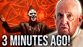 Pope Francis JUST REVEALS The Antichrist Has ARRIVED [upl. by Nrevel959]