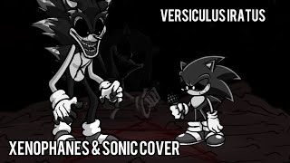 “Pleasure to meet you Sonic” Versiculus Iratus but Xenophanes amp Sonic sing it FT Lord X [upl. by Frasch717]