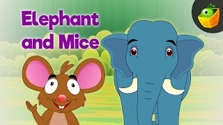 Elephant And Mice  Panchatantra In English  Cartoon  Animated Stories For Kids [upl. by Annabelle]