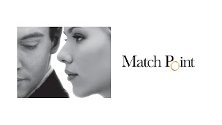 Match Point film 2005 TRAILER ITALIANO 2 [upl. by Kleper]