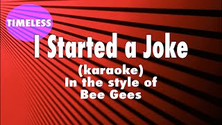 I Started a Joke karaoke [upl. by Furiya]